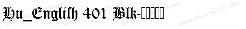 Hu_English 401 Blk字体转换